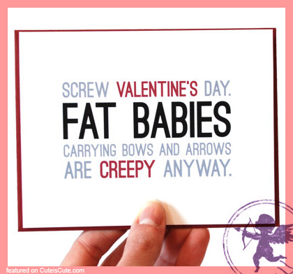 Funny Anti-Valentine's Day's Card